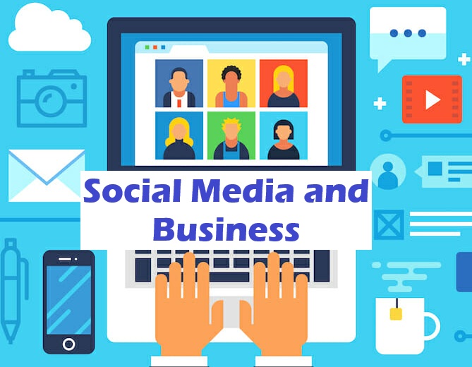 Social Media and Business